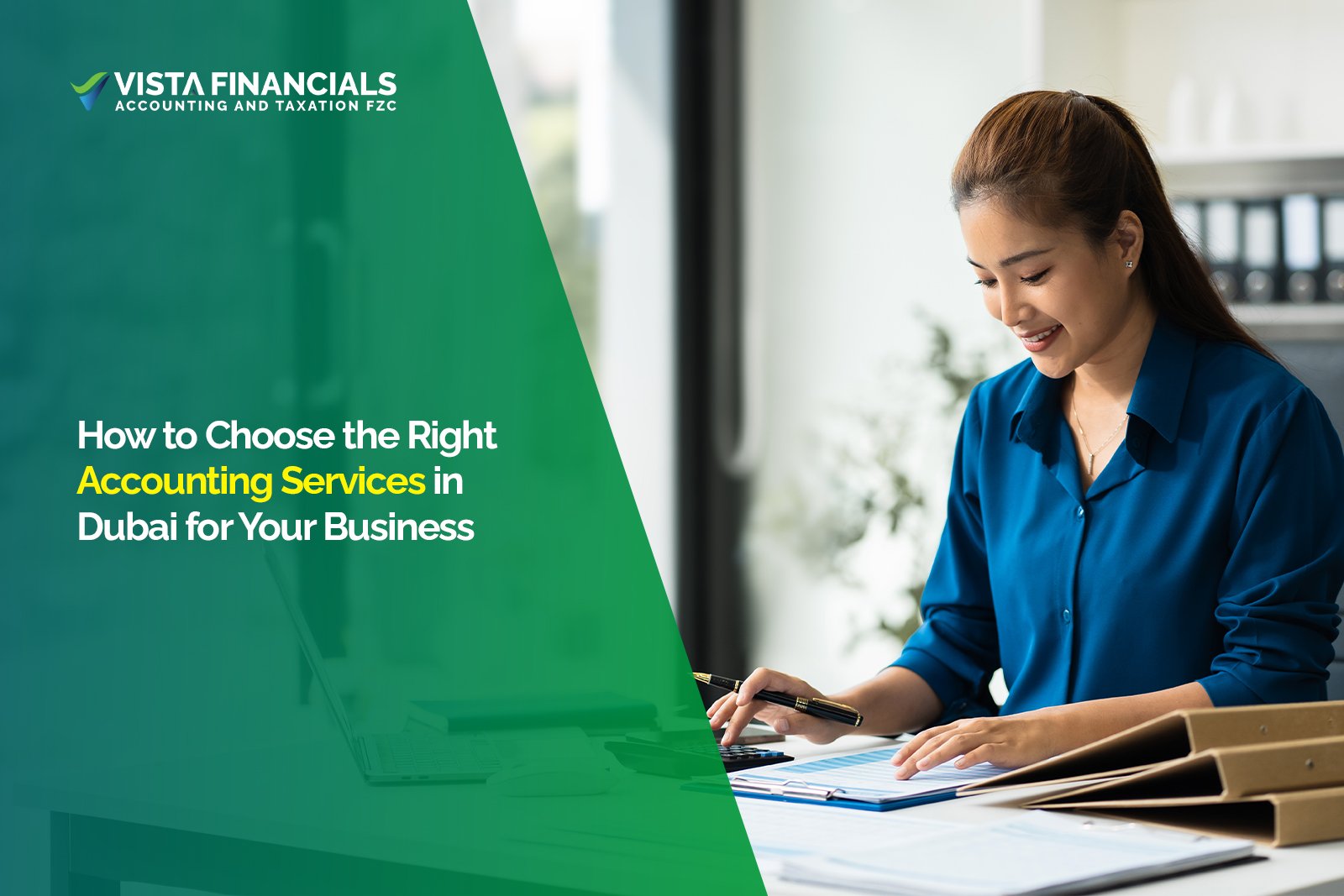 How to Choose the Right Accounting Services in Dubai for Your Business