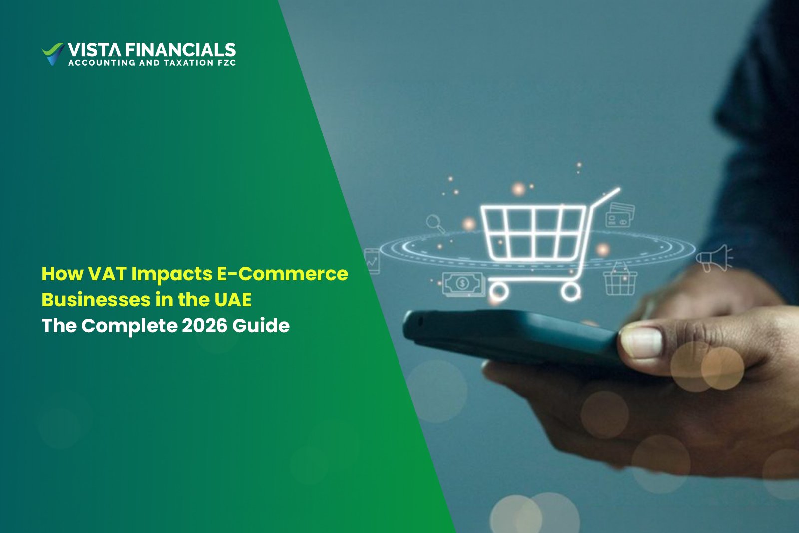 How VAT Impacts E-Commerce Businesses in the UAE_ The Complete 2026 Guide